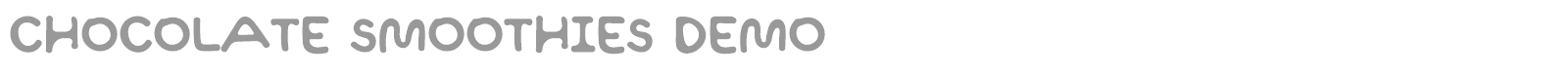 Chocolate Smoothies font preview